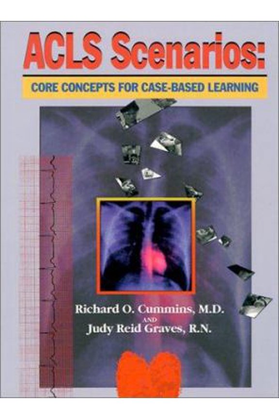 Pre-Owned ACLS Scenarios: Core Concepts for Case-Based Learning (Paperback) 0815115172 9780815115175