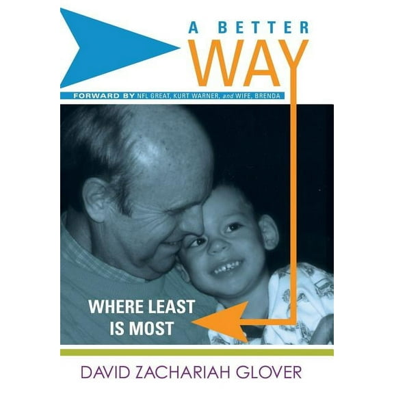 Better Way : Where Least Is Most
