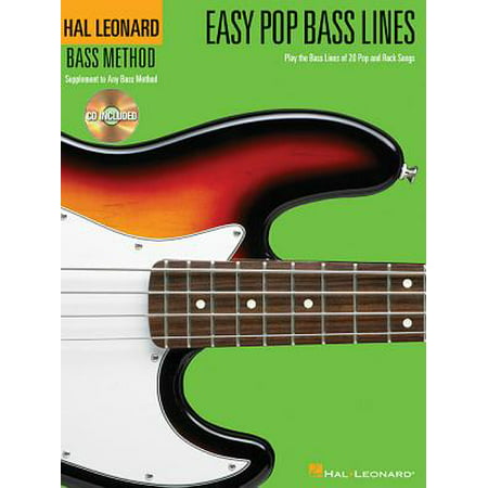 Easy Pop Bass Lines : Play the Bass Lines of 20 Pop and Rock