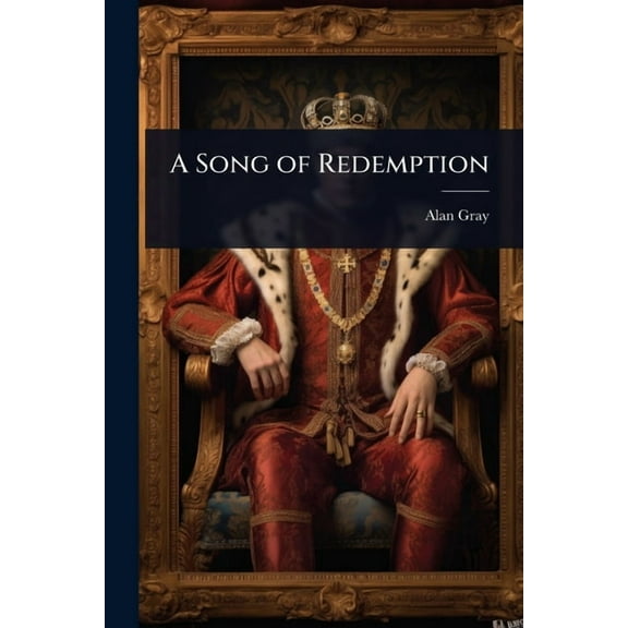A Song of Redemption, (Paperback)