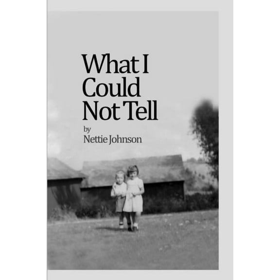 What I Could Not Tell, (Paperback)