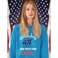 thumbnail image 2 of Yes It's My Birthday 4Th July Sweatshirt Women -Image by Shutterstock, Female 4X-Large, 2 of 4