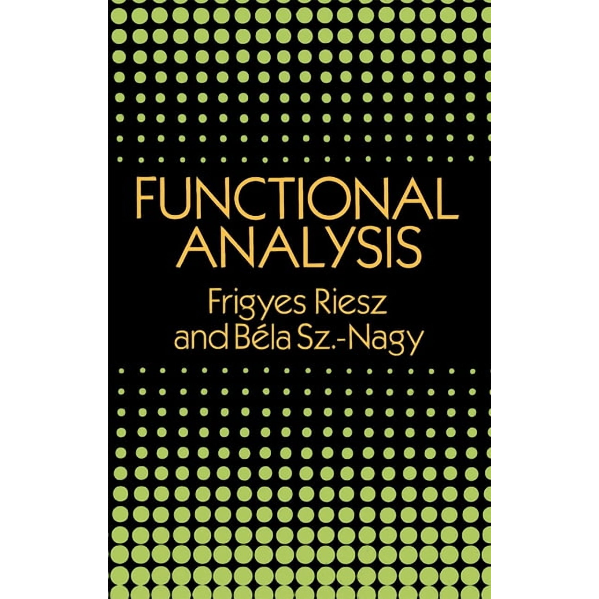 Dover Books on Mathematics Functional Analysis, (Paperback)