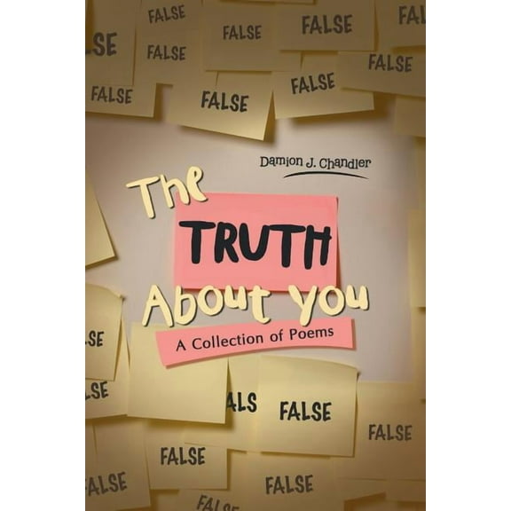 Truth About You : A Collection of Poems