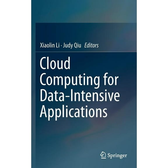 Cloud Computing for Data-Intensive Applications, (Hardcover)