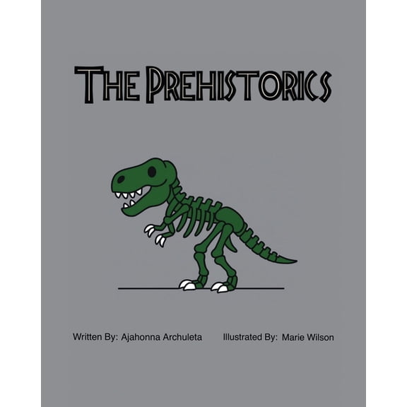 The Prehistorics, (Paperback)