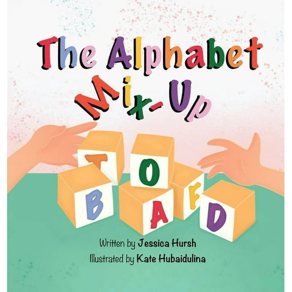 The Alphabet Mix-Up, (Hardcover)