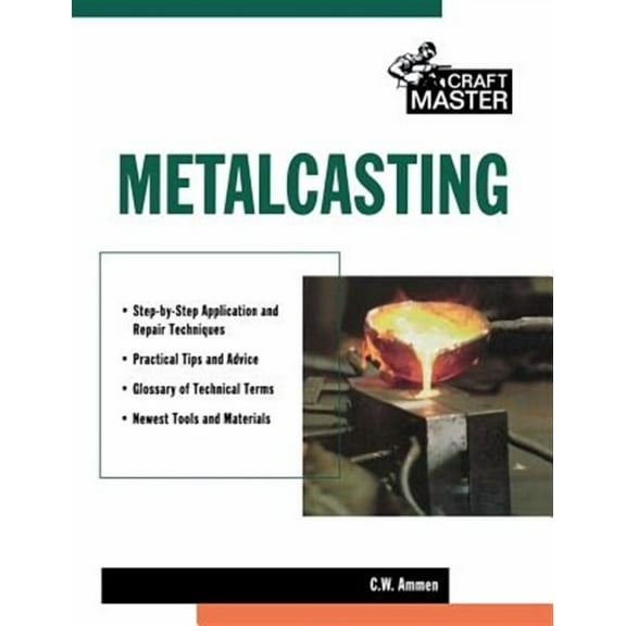 Craftmaster: Metalcasting (Hardcover)