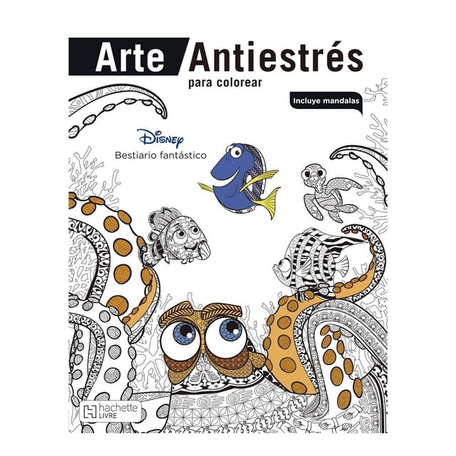 Arte Antiestrés - Bestiario Fantástico Ediciones Larousse S.A de C.V Equipo Editorial