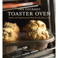 thumbnail image 1 of Gourmet Toaster Oven, Lynn Alley Paperback, 1 of 2