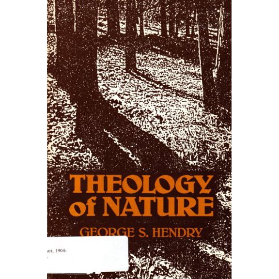 Pre-Owned Theology of Nature