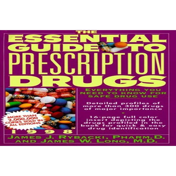 Pre-Owned The Essential Guide to Prescription Drugs 1998 (Serial) (Paperback) 0062735063 9780062735065