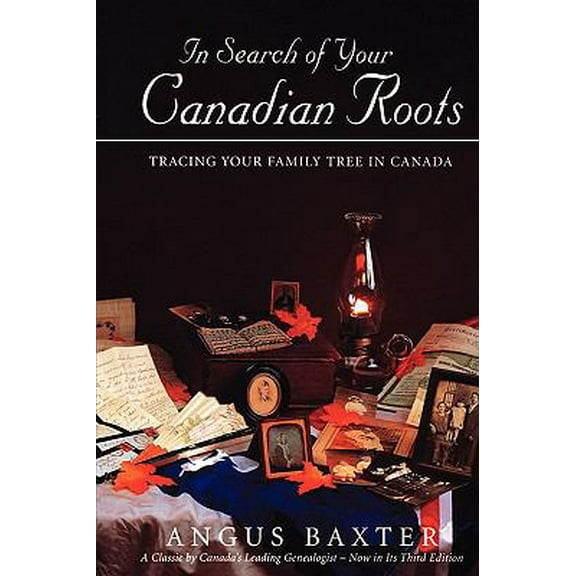Pre-Owned In Search of Your Canadian Roots (Paperback) 0806316268 9780806316260