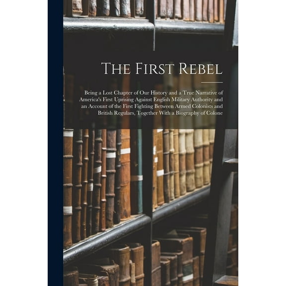 The First Rebel (Paperback)