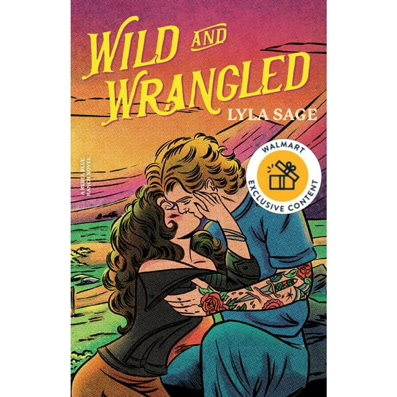 Lyla Sage: Wild and Wrangled (Walmart Exclusive) (Paperback)