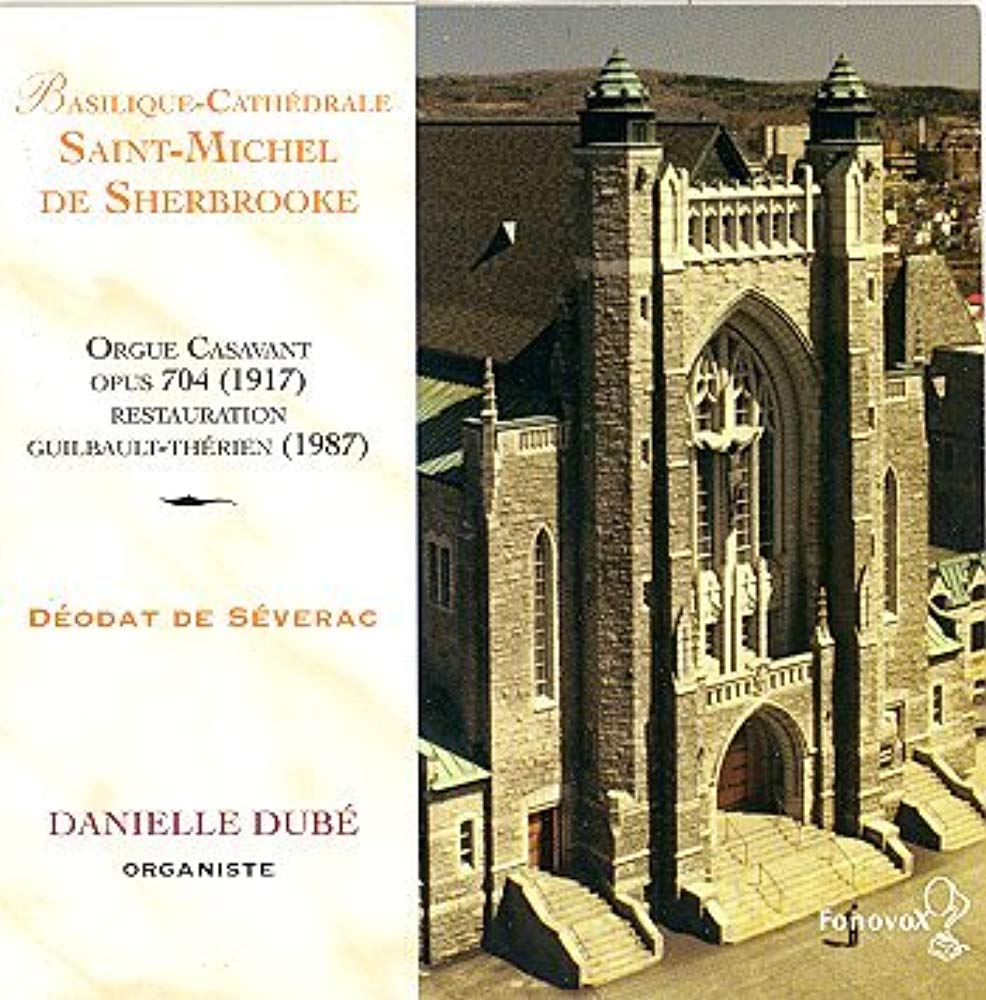 Déodat De Séverac: Oeuvres Pour Orgue [Audio CD] De Severac