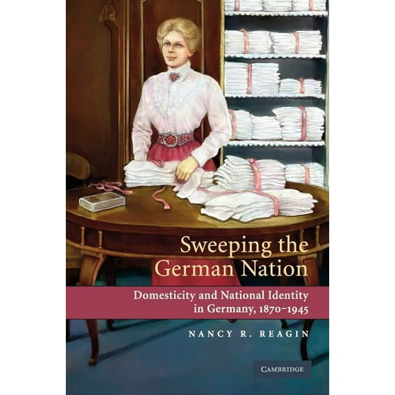 Sweeping the German Nation, (Paperback)