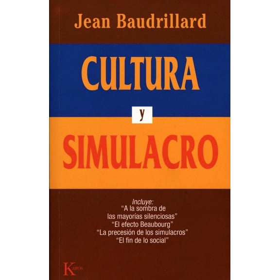 Cultura y simulacro