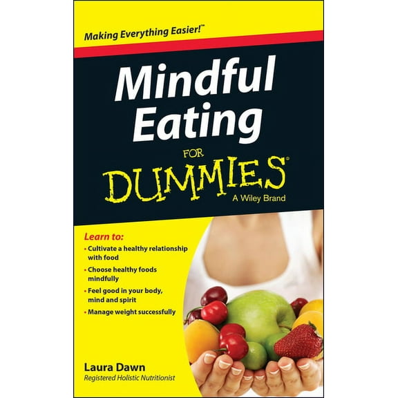 Mindful Eating for Dummies (Paperback)