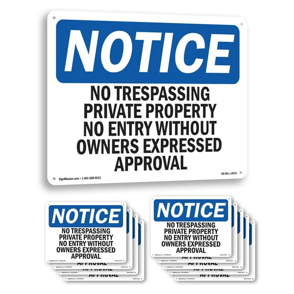 No Trespassing Private Property No Entry OSHA Notice Aluminum Sign 14 Inch x 10 Inch - 10 Pack