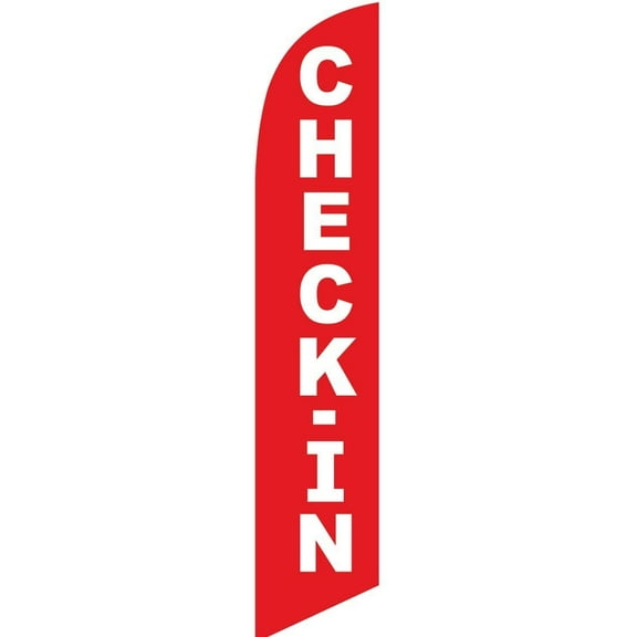 Check-In Feather Banner Swooper Flag for festivals and events - NO WIND REQUIRED - Replacement FLAG ONLY