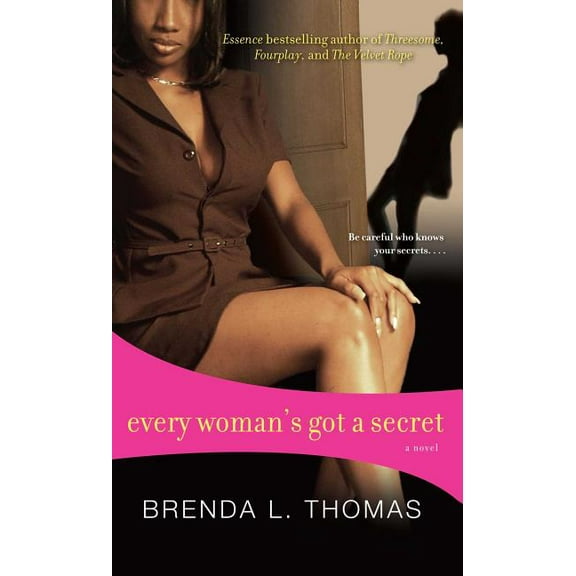 Every Woman's Got a Secret, (Paperback)