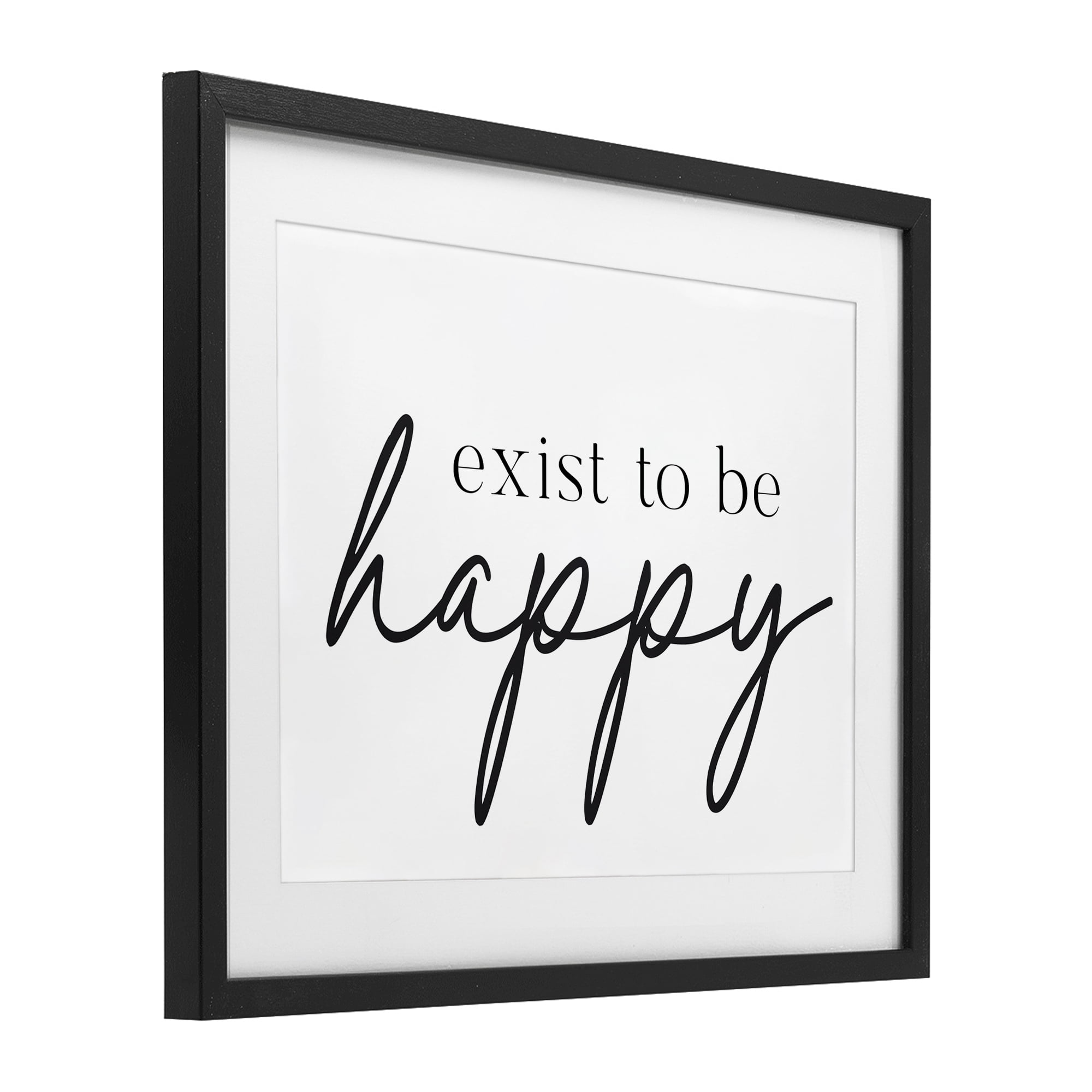 Exist To Be Happy Black Framed Print Under Glass, design by Lettered and Lined