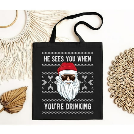 vintage He Sees You When You re Drinking Funny Cute Xmas Gift Tote Bag-TH21931