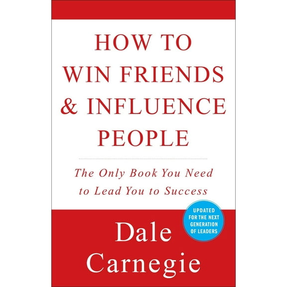 Pre-Owned How to Win Friends and Influence People (Paperback) 0671027034 9780671027032