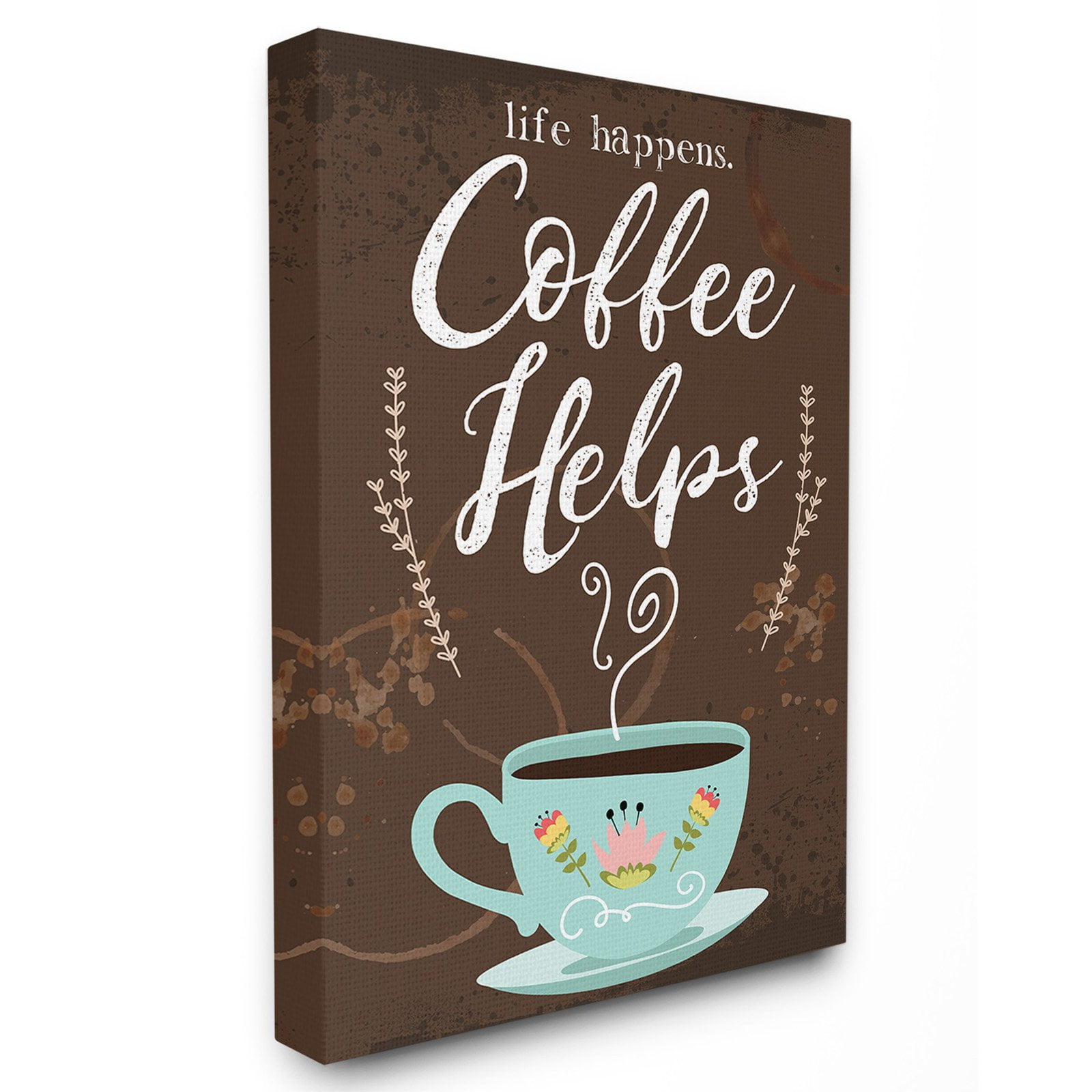 The Stupell Home Decor Collection Life Happens Coffee Helps Cup Chalkboard  Look Wall Art