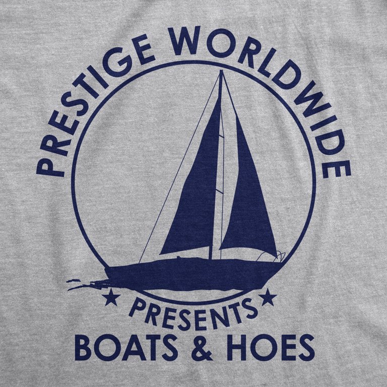 Mens Prestige Worldwide T shirt Funny Cool Boats And Hoes Graphic Humor Tee  Graphic Tees