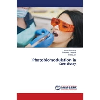 Photobiomodulation in Dentistry, (Paperback)