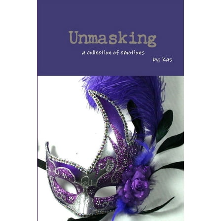 Unmasking, (Paperback)