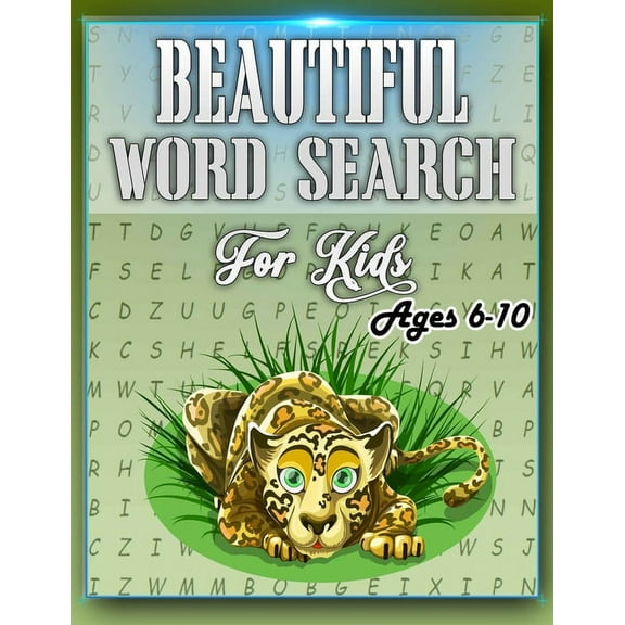 Beautiful Word Search for Kids Ages 6-10: This Word Search Book Will Be Interesting For Boys, Girls, Toddlers in EXTRA large print (8.5" x 11"), (Paperback)