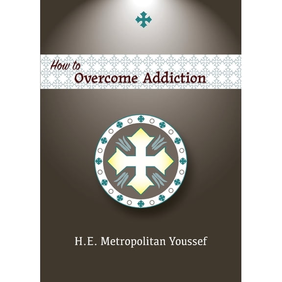 How to Overcome Addiction, (Paperback)