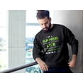 thumbnail image 3 of I Am a Gamer Shirt Funny Gamer Gift Cool Gaming Sweatshirt X-Large Black, 3 of 5