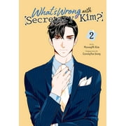 What's Wrong with Secretary Kim?: What's Wrong with Secretary Kim?, Vol. 2 (Series #2) (Paperback)