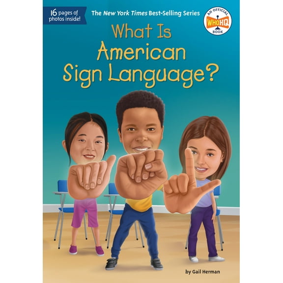 What Was? What Is American Sign Language?, (Paperback)