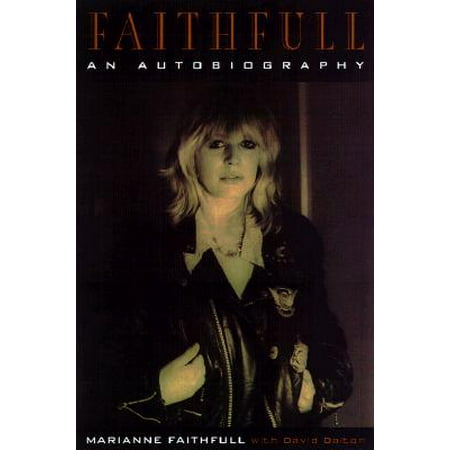 Faithfull Combination - Faithfull : An Autobiography