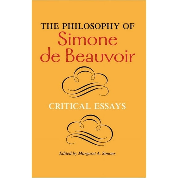 Hypatia Book The Philosophy of Simone de Beauvoir: Critical Essays, (Paperback)