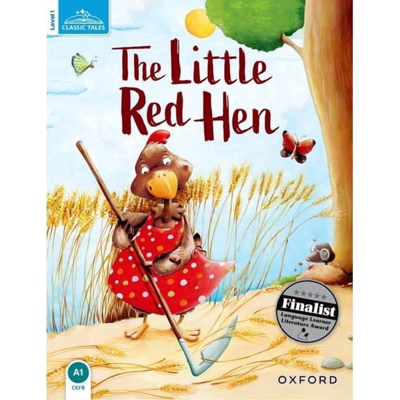 Classic Tales. Level 1 The Little Red Hen, (Paperback)