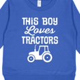 thumbnail image 3 of Inktastic Farming This Boy Loves Tractors Toddler Sweatshirt, 3 of 4