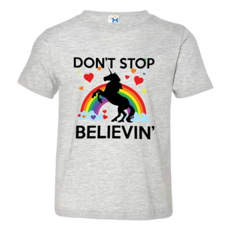 

PleaseMeTees™ Toddler Dont Stop Believin In Unicorns Brony Pony HQ Tee