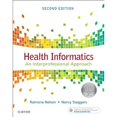 thumbnail image 1 of Pre-Owned Health Informatics: An Interprofessional Approach (Paperback) by Ramona Nelson, Nancy Staggers, 1 of 1