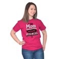 thumbnail image 3 of This Mom Means Business Funny Mothers Women's Graphic T Shirt Tees Brisco Brands S, 3 of 6