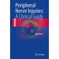 thumbnail image 1 of Peripheral Nerve Injuries: A Clinical Guide, 1 of 3