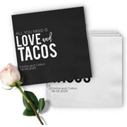 50pcs All You Need is Love and Tacos Personalized Wedding Napkin - Taco Rehearsal Dinner, Fiesta Table Decor, Napkins for Taco Station - Custom name Paper Napkins, Wedding napkins for reception 5"x5"