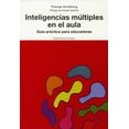 thumbnail image 1 of INTELIGENCIAS MULTIPLES EN EL AULA: GUIA PRACTICA PARA EDUCADORES PAIDOS THOMAS ARMSTRONG, 1 of 2