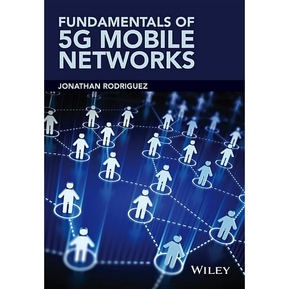 Fundamentals of 5g Mobile Networks, (Hardcover)