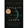 thumbnail image 1 of Pre-Owned Apollo's Arrow: The Profound and Enduring Impact of Coronavirus on the Way We Live (Paperback) 0316628204 9780316628204, 1 of 1